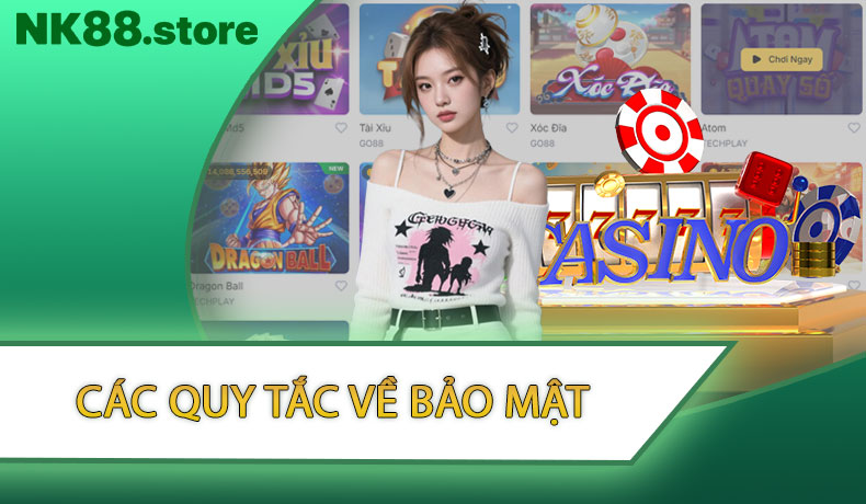 Các quy tắc về bảo mật thông tin