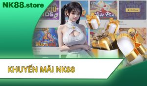 Khuyến mãi NK88